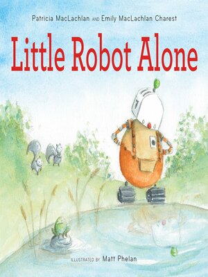cover image of Little Robot Alone